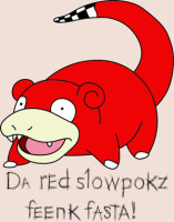 Red slowpoke feenks fasta!.jpg