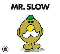 mr_slow.jpg