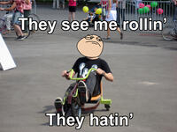 they see me rollin.jpg