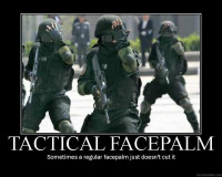 298338-tactical_facepalm_super.jpg