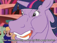 YOUR-RESISTANCE-ONLY-MAKES-MY-MLP-HARDER-t-twaikku.jpg