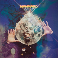 Mammatus-Heady-Mental.jpg