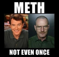 39384-meth-not-even-once-O76t[1].jpeg