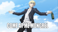 Come_at_me_mongrel_Gilgamesh.jpg