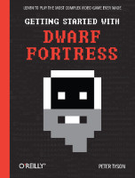 Tyson-P.-«Getting-Started-with-Dwarf-Fortress».pdf